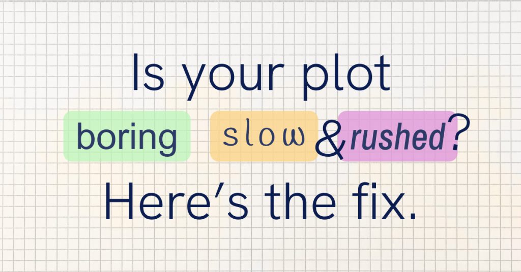 How to fix story pacing